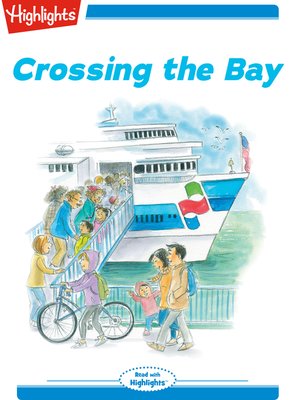 cover image of Crossing the Bay